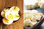 Boiled Eggs vs Paneer Cubes latest breaking, Boiled Eggs vs Paneer Cubes best, boiled eggs vs paneer cubes best option as protein snack, Paris