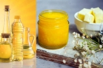 Oil Vs Ghee Vs Butter advise, Oil Vs Ghee Vs Butter advise, oil vs ghee vs butter which is best for cooking, Baking Oil Vs Ghee Vs Butter advise, Oil Vs Ghee Vs Butter advise, oil vs ghee vs butter which is best for cooking, Baking