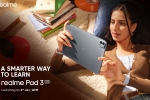 Realme Pad 3 5G date, Realme Pad 3 5G date, realme pad 3 5g india launch date announced, Realme pad 3 Realme Pad 3 5G date, Realme Pad 3 5G date, realme pad 3 5g india launch date announced, Realme pad 3