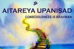 Aitareya, acharyas Upanishad, aitareya upanishad, Chandogya upanishad