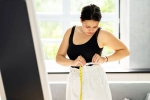Indian Women Weight after 30 diet, Indian Women Weight after 30, why indian women struggle to cut weight after 30, Begins