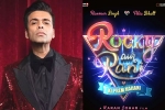 Rocky Aur Rani Ki Prem Kahani film updates, Rocky Aur Rani Ki Prem Kahani film updates, karan johar s next film is rocky aur rani ki prem kahani, Dharmendra