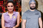 Aamir Khan, Shraddha Kapoor new movie, shraddha kapoor to romance aamir, Confession