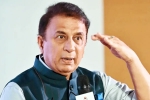 Sunil Gavaskar statement, Sunil Gavaskar, sunil gavaskar adds fuel to fire after defeat, Team india